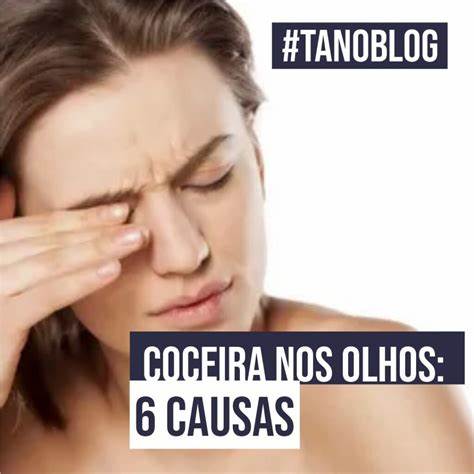 Coceira nos olhos: 6 causas